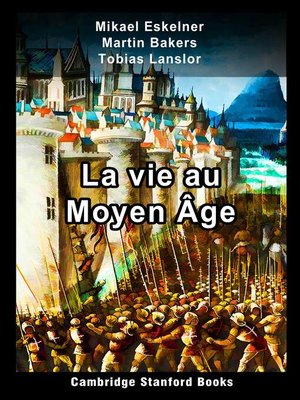 cover image of La vie au Moyen Âge